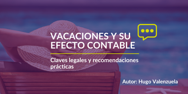 Vacaciones y su efecto contable.
